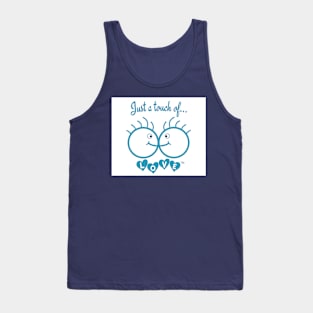 Just A Touch of LOVE - Males - Front Tank Top